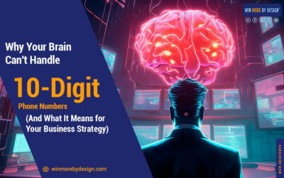 Why Your Brain Can’t Handle 10-Digit Phone Numbers (And What It Means for Your Business Strategy)